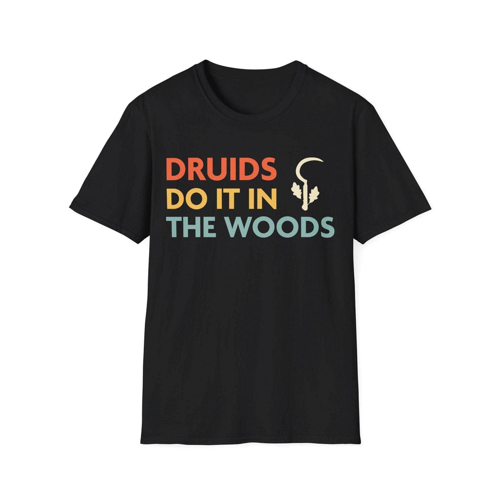 DnD Druids Do It In The Woods Shirt - Black / S