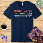DnD Dungeon Masters Do It With Plot Twists Shirt - Navy / S