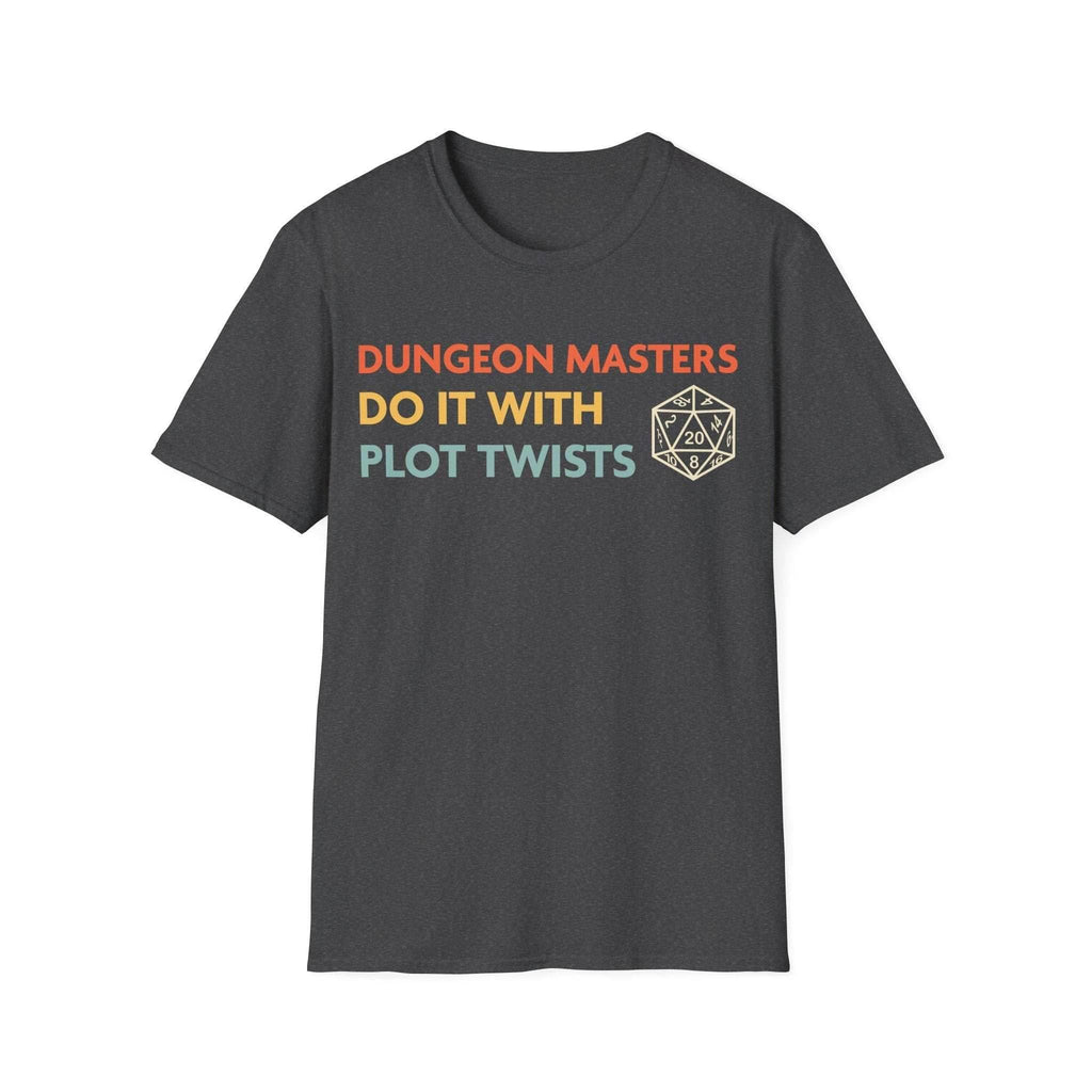 DnD Dungeon Masters Do It With Plot Twists Shirt - Dark Heather / S