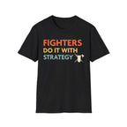 DnD Fighters Do It With Strategy Shirt - Black / S