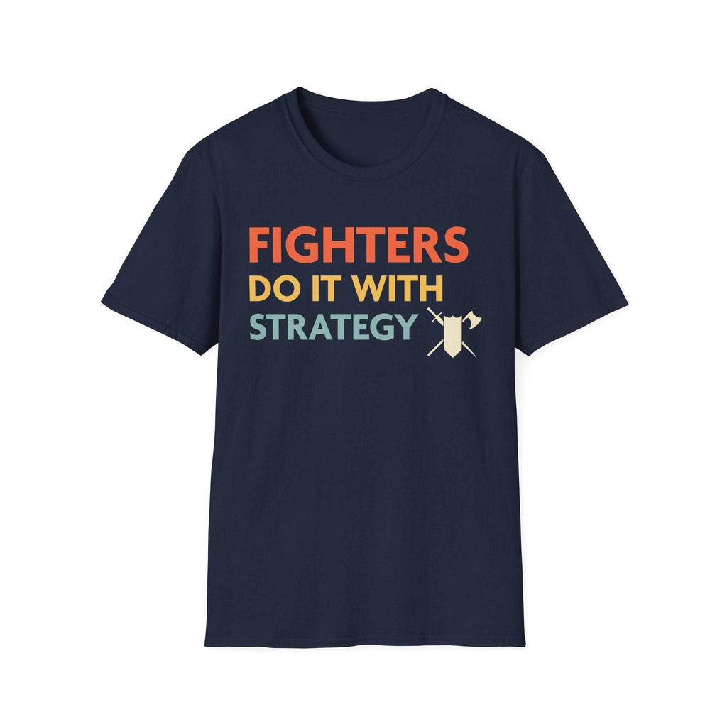 DnD Fighters Do It With Strategy Shirt - Navy / S