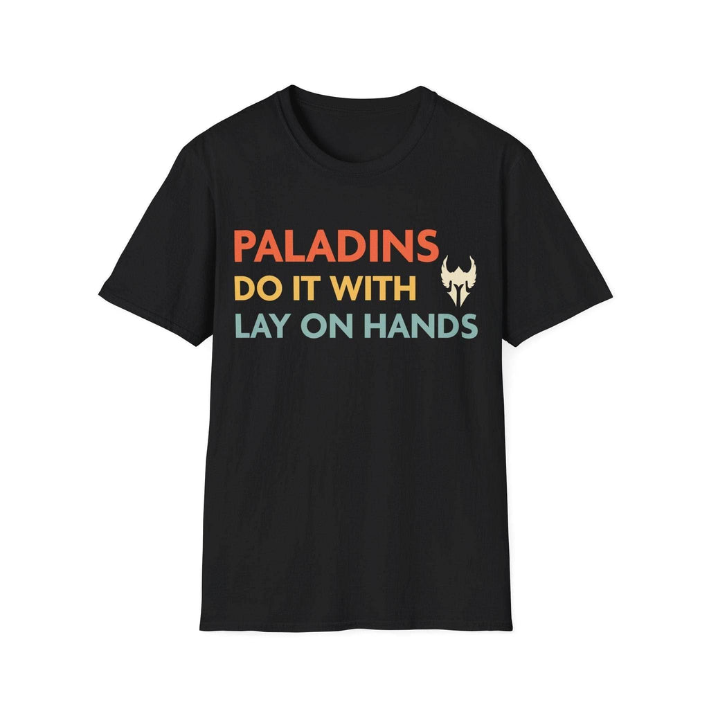 DnD Paladins Do It With Lay On Hands Shirt - Black / S