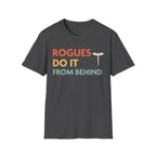 DnD Rogues Do It From Behind Shirt - Dark Heather / S