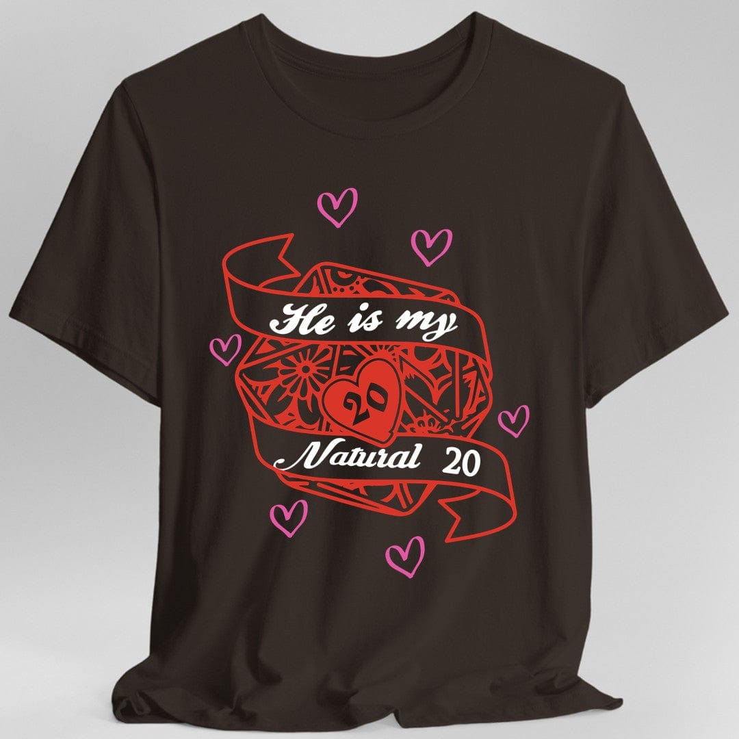 DND Valentines Gift Shirt - He is My Natural 20 - D&D Matching Couples Shirt