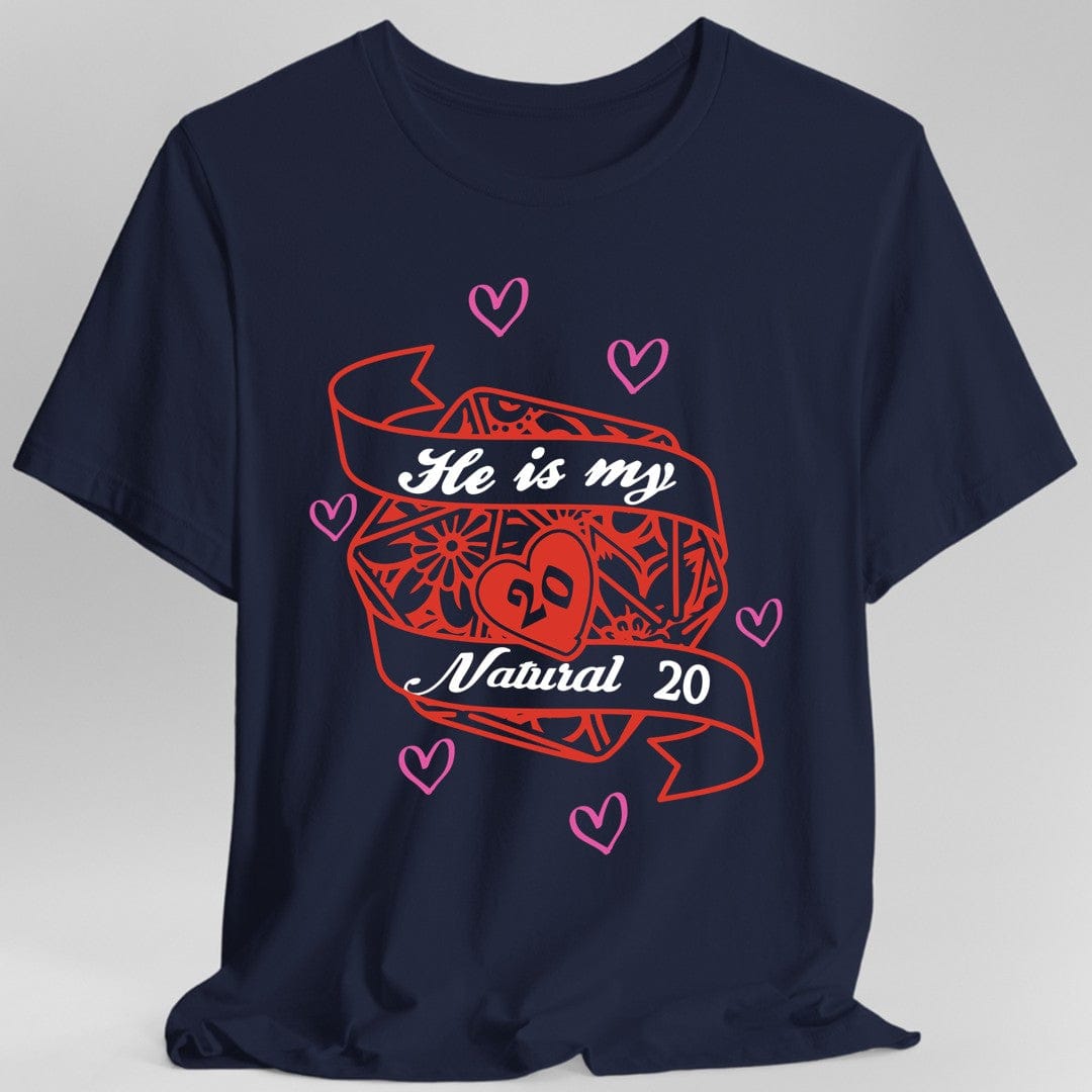 DND Valentines Gift Shirt - He is My Natural 20 - D&D Matching Couples Shirt