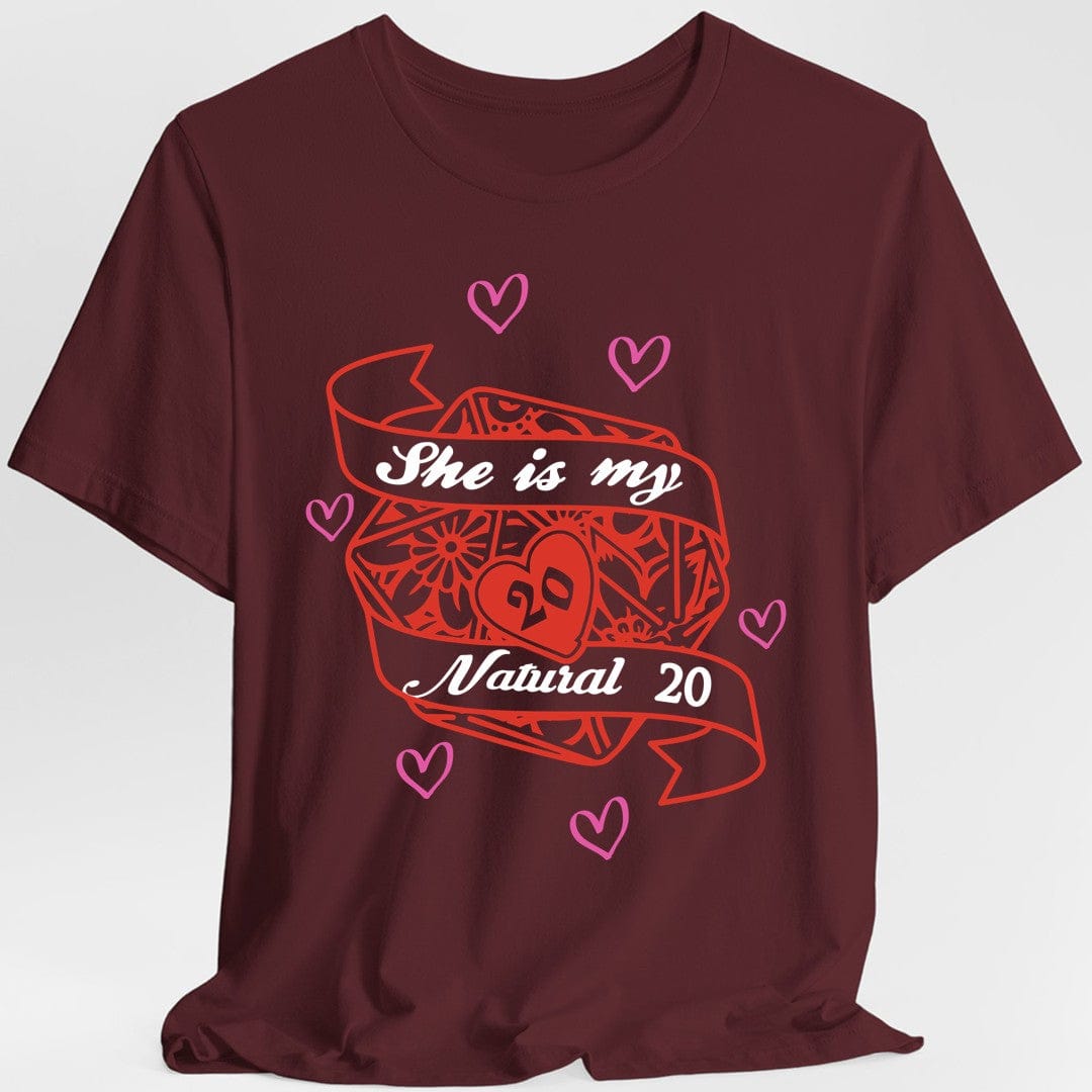 DND Valentines Gift Shirt - She is My Natural 20 - D&D Matching Couples Shirt