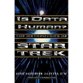 Is Data Human?: Or, the Metaphysics of Star Trek