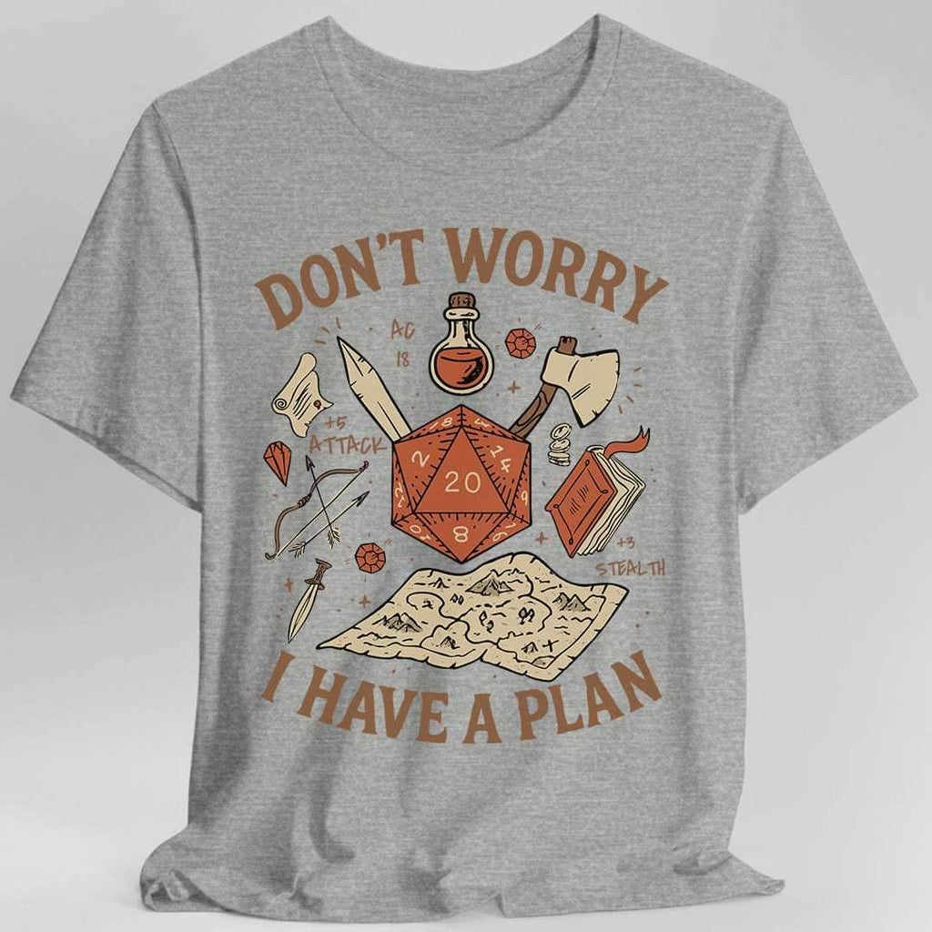 Don't Worry I have a Plan D&D T-Shirt - Sport Grey / S