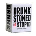 Drunk Stoned or Stupid - 