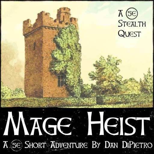 Mage Heist Adventure - 