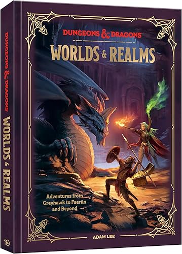 Dungeons & Dragons Worlds & Realms: Adventures from Greyhawk to Faerûn and Beyond