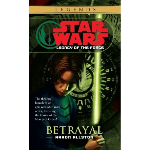 Betrayal: Star Wars Legends (Legacy of the Force) - Paperback - 
