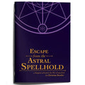 Escape from the Astral Spellhold - 