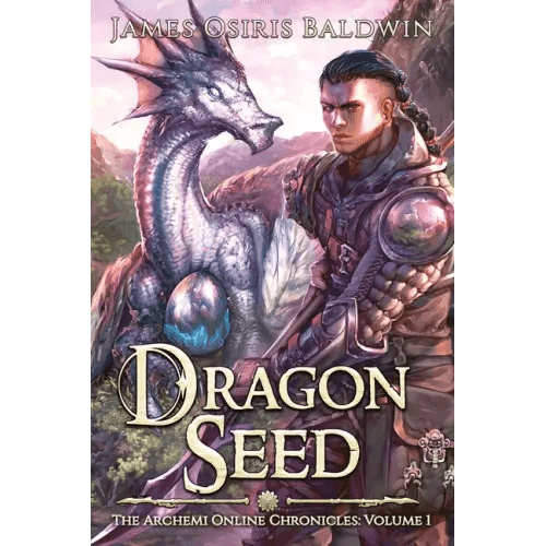 Dragon Seed: A LitRPG Dragonrider Adventure - Paperback - 