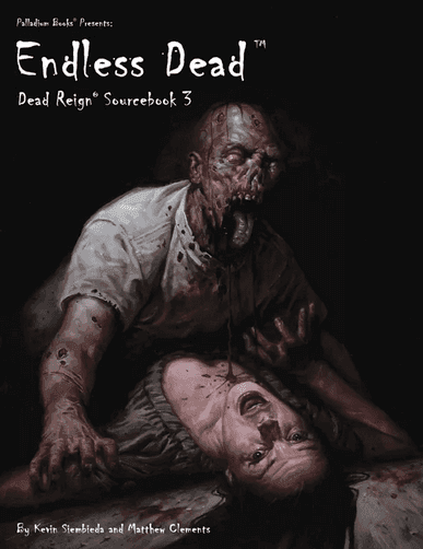 Dead Reign: Endless Dead - 