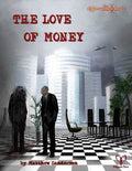 Esoterrorists RPG: The Love of Money - 