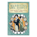 Marrying Mr. Darcy - 