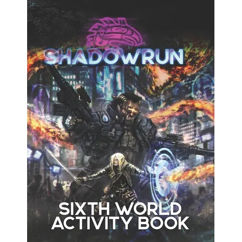 Shadowrun: Sixth World Activity Book