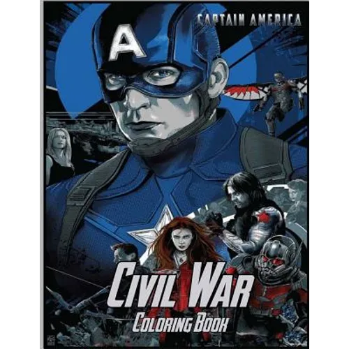 Captain America Civil War Coloring Book: Coloring Book for Kids and Adults with Fun, Easy, and Relaxing Coloring Pages