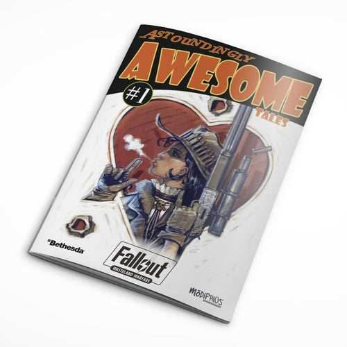 Fallout: Wasteland Warfare - Astoundingly Awesome Tales - Chapter 1 - 