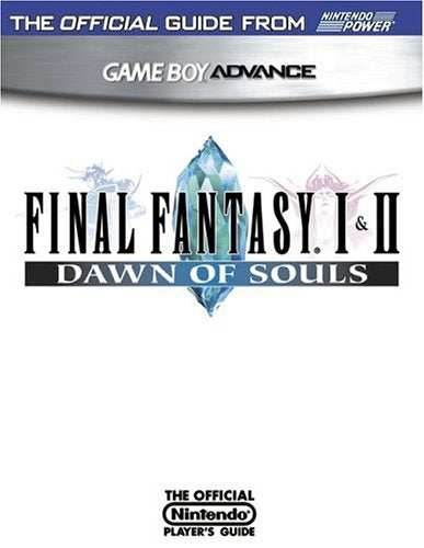 Final Fantasy 1 & 2 Dawn of Souls With Official Players Guide [Game + Strategy Guide] (Gameboy Advance) - Game Manual Only