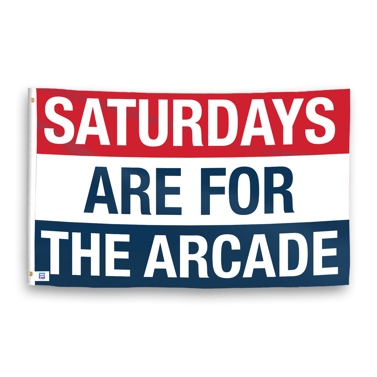 Saturdays Are for the Arcade Flag