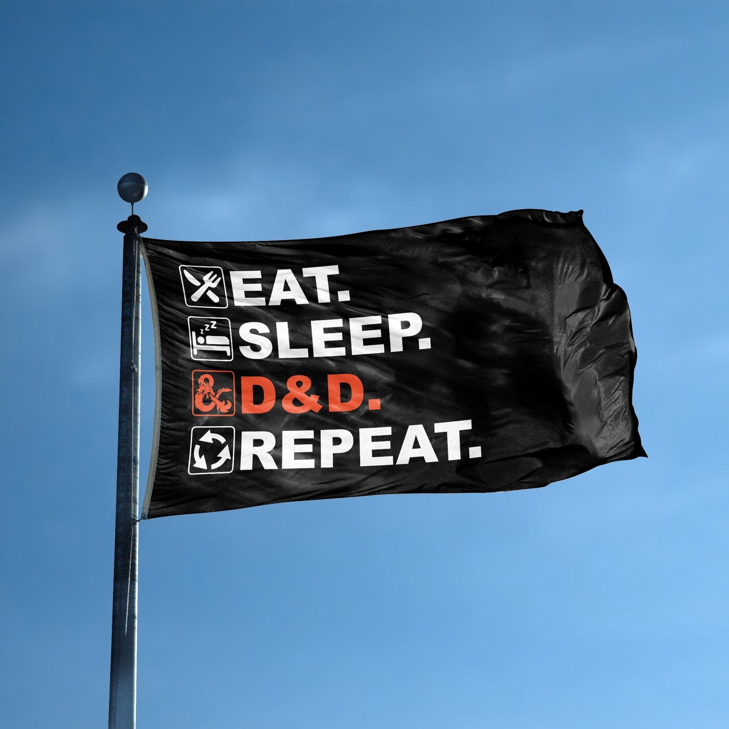 Eat Sleep D&D Repeat Flag