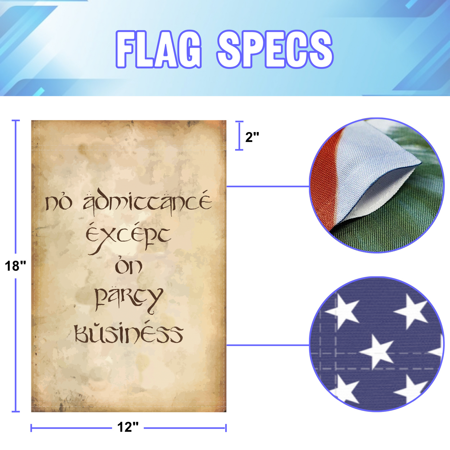 LOTR No Admittance Except On Party Business Garden Flag