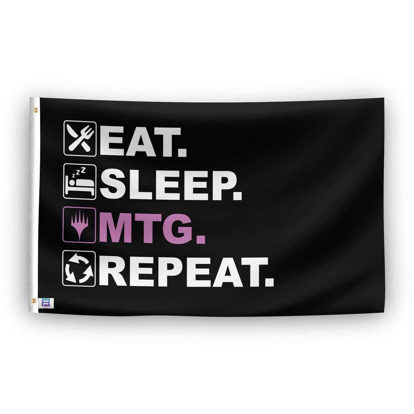 Eat Sleep MTG Repeat Flag