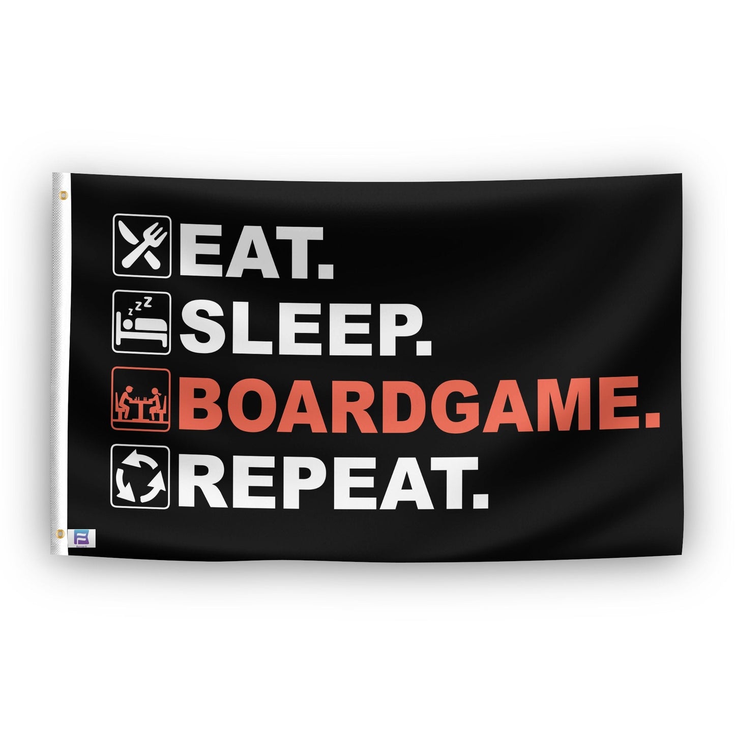 Eat Sleep Boardgame Repeat Flag