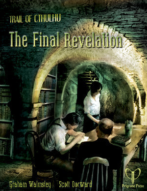 La Revelación Final (El rastro de Cthulhu)