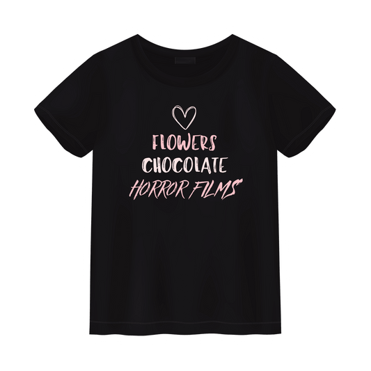 Flowers, Chocolate, Horror Films Unisex Shirt - S
