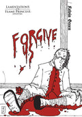 Forgive Us