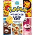 My Pok駑on Baking Book: Delightful Bakes Inspired by the World of Pok駑on