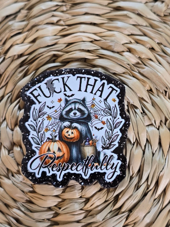 Bogg Bag Charms - Fuck That Respectfully