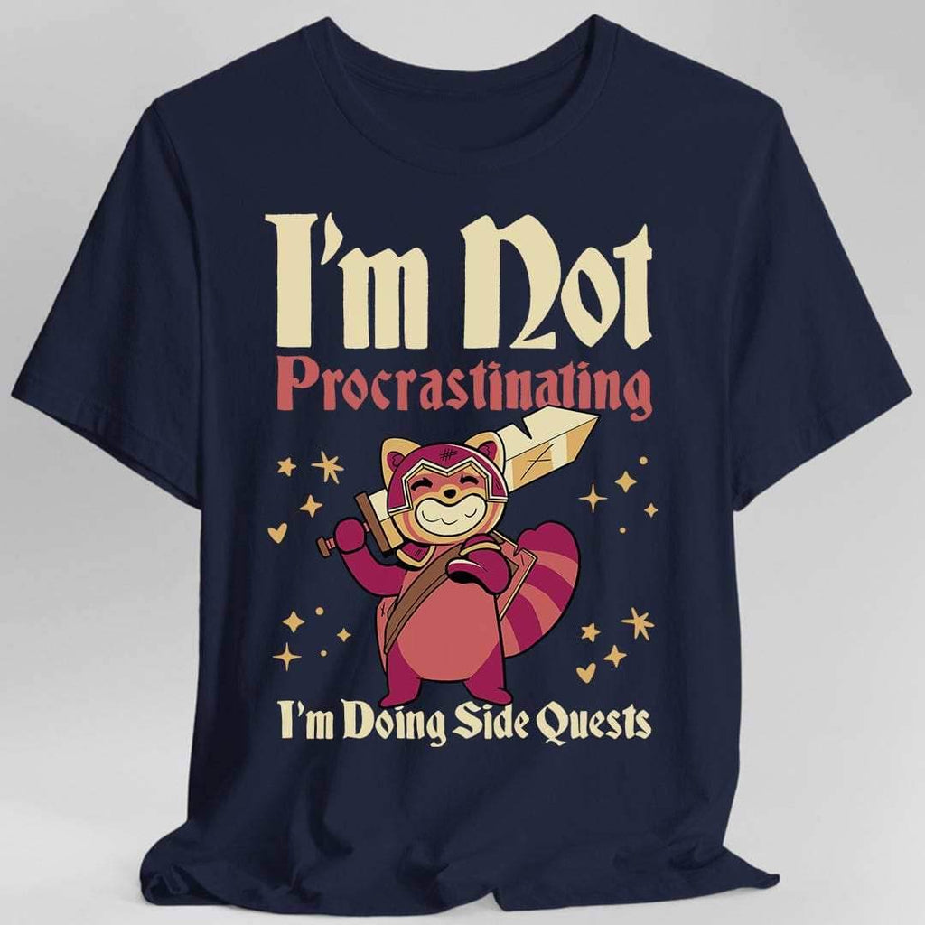 Funny DND Shirt - I'm Not Procrastinating I'm Doing Side Quests - Navy / S