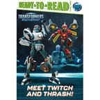 Meet Twitch and Thrash!: Ready-To-Read Level 2