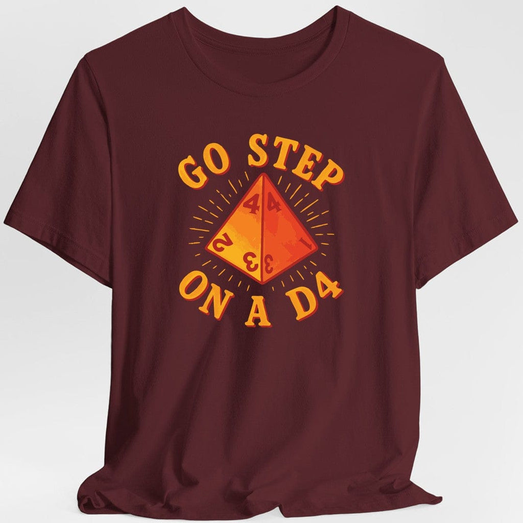 Go Step On A D4 Funny DnD T-Shirt