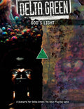 Delta Green: God's Light - 