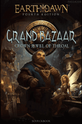 Grand Bazaar: Crown Jewel of Throal - 
