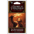 A Game of Thrones LCG 2nd Edition: The Brotherhood Without Banners - 