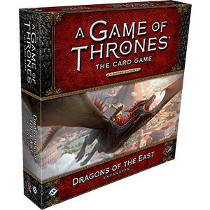 A Game of Thrones LCG 2nd Edition: Dragons of the East - 