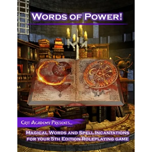 Words of Power: Magical Words and Spell Incantations for 5th Edition Dungeons and Dragons