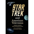 Star Trek and American Television