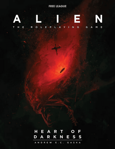 Heart of Darkness (Alien RPG) - 