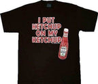 Heinz I Put Ketchup on My Ketchup T-shirt - S / Red