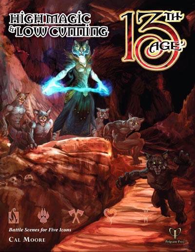 High Magic & Low Cunning (13th Age) - 