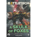 BattleTech: A Skulk of Foxes: (Fortunes of War #3)