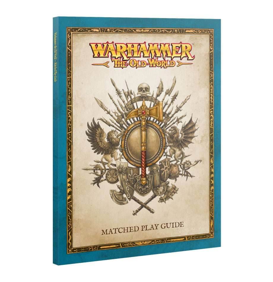Warhammer: The Old World Matched Play Guide - 