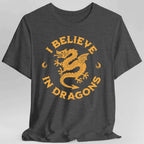 I Believe in Dragons Shirt - Dark Heather / S